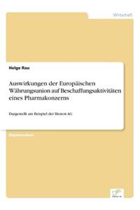 Auswirkungen der Europäischen Währungsunion auf Beschaffungsaktivitäten eines Pharmakonzerns