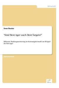 Sind Best Ager auch Best Targets?