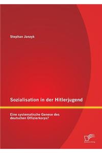 Sozialisation in der Hitlerjugend