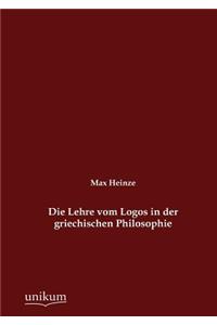 Lehre vom Logos in der griechischen Philosophie