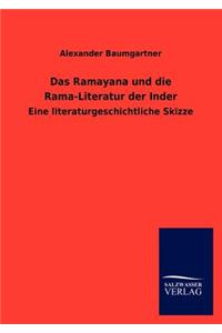 Das Ramayana und die Rama-Literatur der Inder