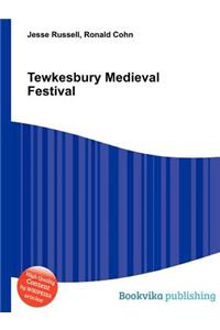 Tewkesbury Medieval Festival