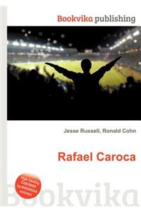 Rafael Caroca