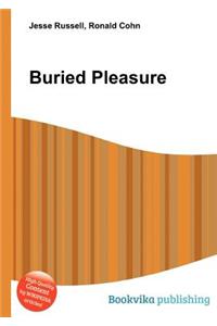 Buried Pleasure