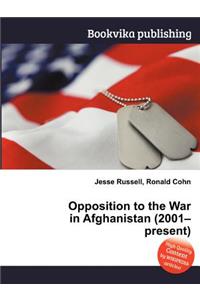 Opposition to the War in Afghanistan (2001-Present)