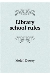 Library school rules