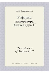 The Reforms of Alexander II