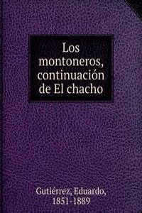 Los montoneros, continuacion de El chacho