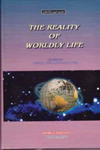 Reality of Worldly Life