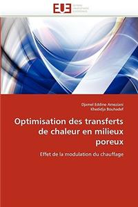 Optimisation Des Transferts de Chaleur En Milieux Poreux
