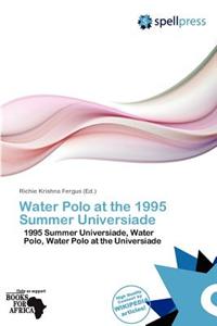 Water Polo at the 1995 Summer Universiade