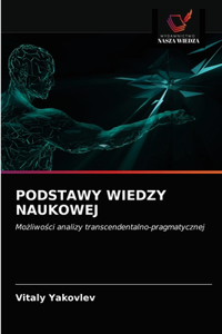 Podstawy Wiedzy Naukowej