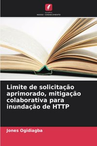 Limite de solicitação aprimorado, mitigação colaborativa para inundação de HTTP