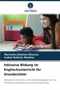 Inklusive Bildung im Englischunterricht für Grundschüler