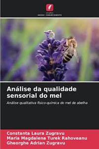 Análise da qualidade sensorial do mel