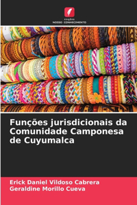 Funções jurisdicionais da Comunidade Camponesa de Cuyumalca