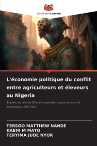 L'économie politique du conflit entre agriculteurs et éleveurs au Nigeria