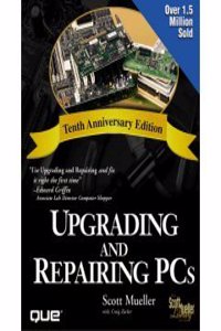 Upgrading And Repairing Pcs, 10Th Ed.