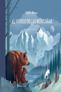 El Mundo de Las Montanas