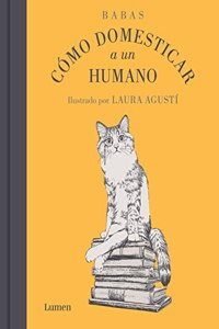Como domesticar a un humano