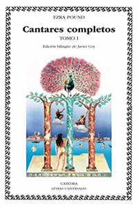 Cantares Completos - Tomo I / Edicion Bilingue