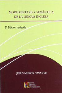 Morfosintaxis y semantica de la lengua inglesa