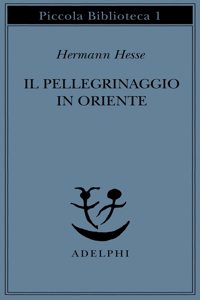 Il pellegrinaggio in oriente