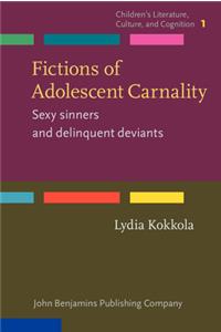 Fictions of Adolescent Carnality