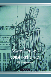 Marcel Proust constructiviste