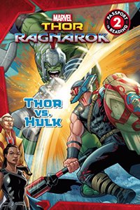 Marvel's Thor: Ragnarok - Reader Thor vs. Hulk