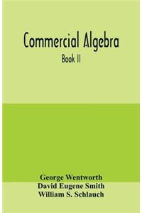 Commercial algebra
