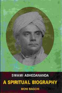 Swami Abhedananda: A Spiritual Biography
