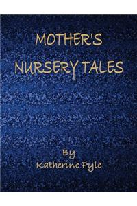 Mother's Nursery Tales