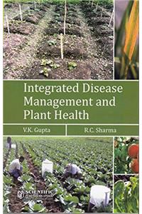 Integrated Disease Management and Plant Health