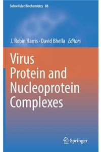 Virus Protein and Nucleoprotein Complexes