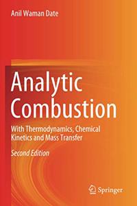 Analytic Combustion