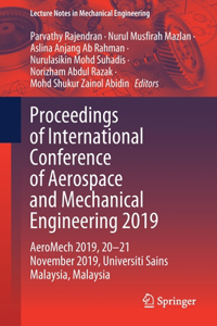 Proceedings of International Conference of Aerospace and Mechanical Engineering 2019