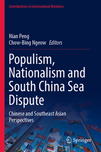 Populism, Nationalism and South China Sea Dispute