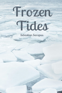 Frozen Tides