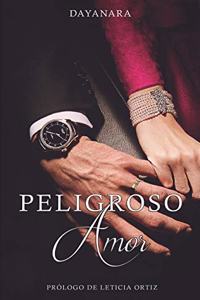 Peligroso Amor