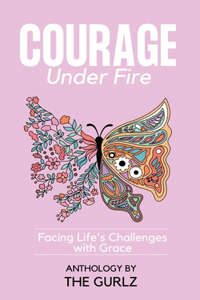 Courage Under Fire