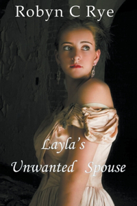 Layla's Unwanted Spouse