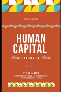 Human Capital Evaluation