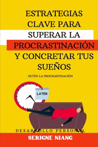 Detén la Procrastinación