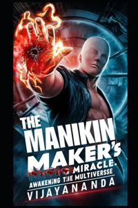 Manikin Maker's Miracle