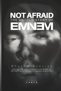 Not Afraid