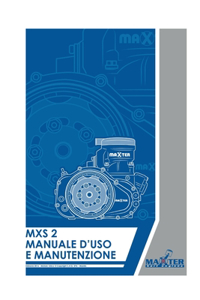 Maxter MXS2 MANUALE D'USO E MANUTENZIONE