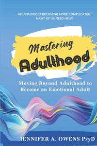 Mastering Adulthood