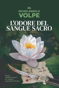 L'odore del sangue sacro