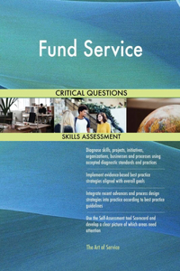 Fund Service Critical Questions Skills Assessment